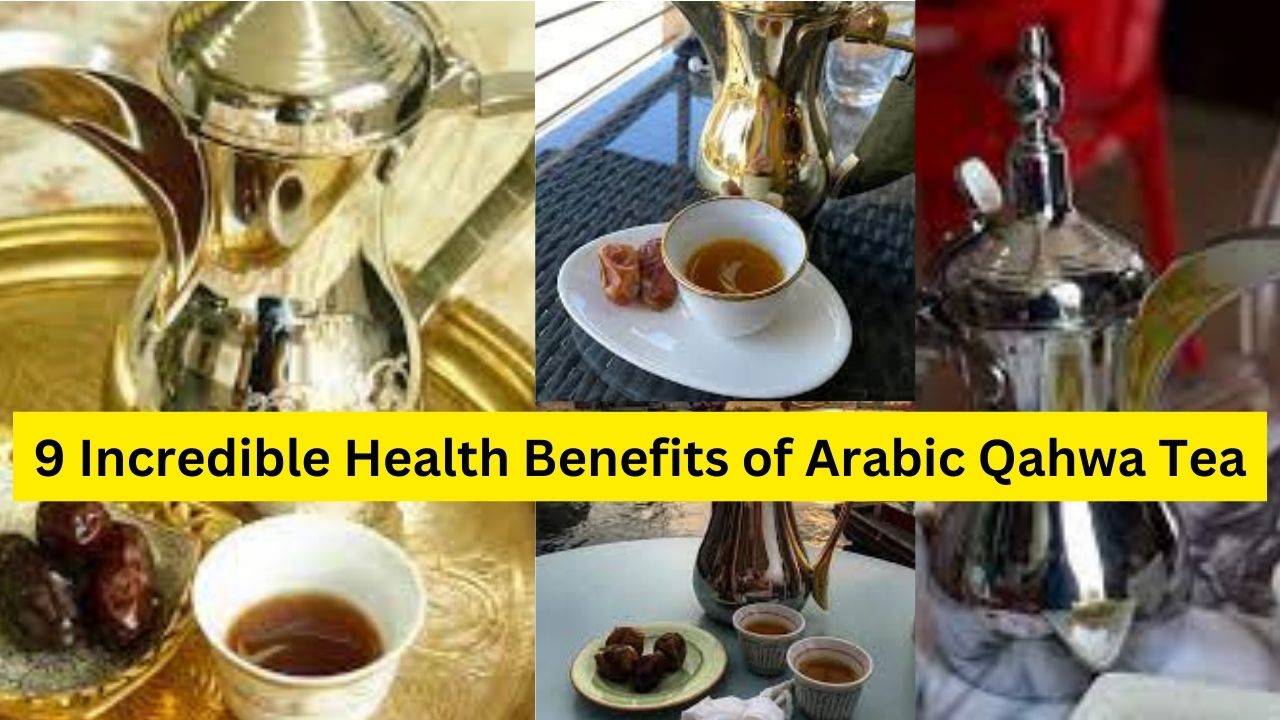 9 Incredible Health Benefits of Arabic Qahwa Tea